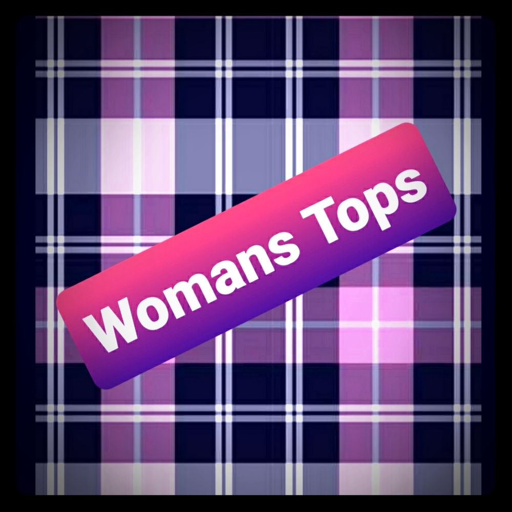 Womans tops!